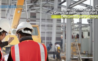 Curso Inspección técnica de obras y Gerencia de Proyectos Abril 2019 con descuento para colegiados