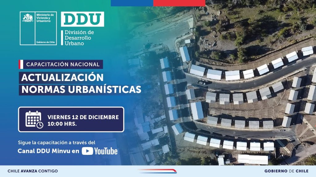 Revisa la capacitación nacional DDU Minvu «Actualización en normas urbanísticas»