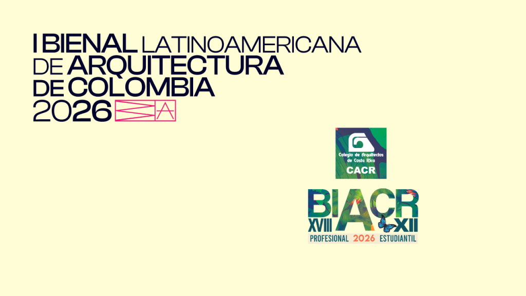 Costa Rica y Colombia anuncian novedades en sus bienales de arquitectura 2026